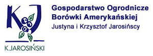 Gospodarstwo Ogrodnicze Borówki Amerykańskiej Justyna i Krzysztof Jarosińscy
